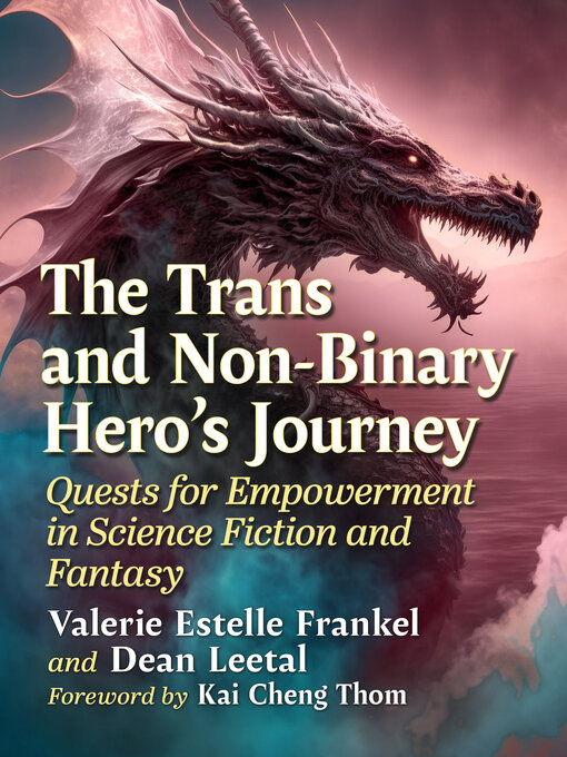 Title details for The Trans and Non-Binary Hero's Journey by Valerie Estelle Frankel - Available